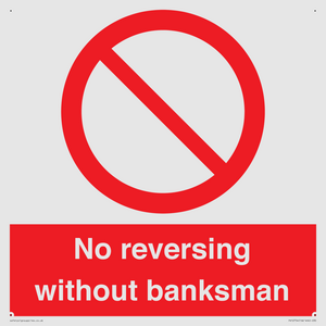 No reversing without banksman